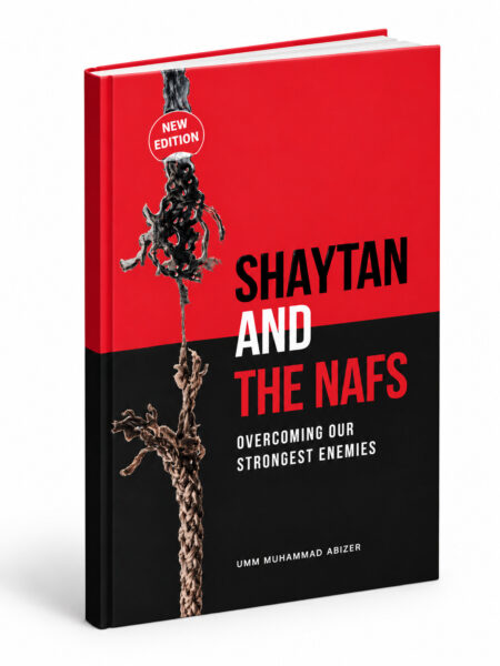 Shaytan and the Nafs: Overcoming our strongest enemies